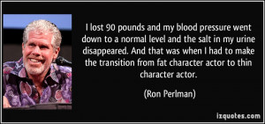 More Ron Perlman Quotes
