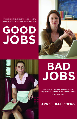 Book Review – Good Jobs, Bad Jobs