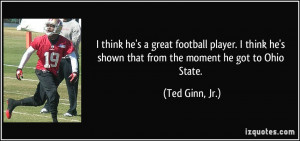 quote-i-think-he-s-a-great-football-player-i-think-he-s-shown-that ...