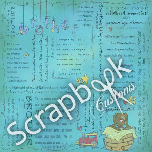 brother quotes paper physical scrapbooking pic 6 www scrapbookcustoms ...