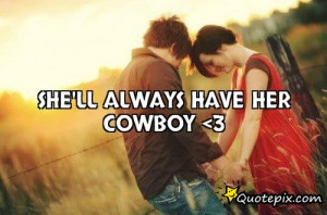 cowboy love quotes for her posted 2 years ago cowboy love quotes ...