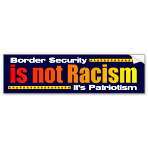 Border Security Not Racism