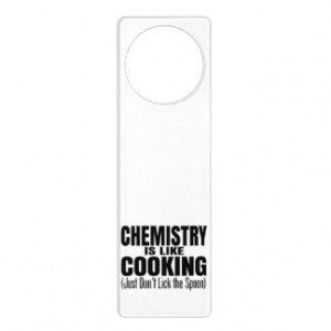 Funny Chemistry Teacher Quote Door Hanger