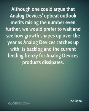 Although one could argue that Analog Devices' upbeat outlook merits ...