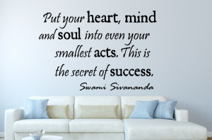 Swami Sivananda Put your ... Inspirational Wall Decal Quotes