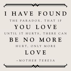 Love Until It Hurts: Mother Teresa Quote 8x8 Canvas by AuraBowman More