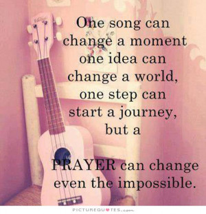 Quotes Prayer Song Journey Impossible