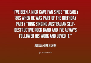 Nick Cave Quotes