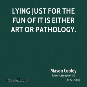 Mason Cooley Art Quotes