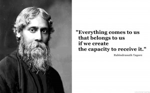 Home » Quotes » Rabindranath Tagore - Create The Capacity Quotes ...