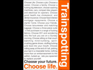 Trainspotting Choose Life
