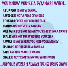 You know you're a gymnast when...