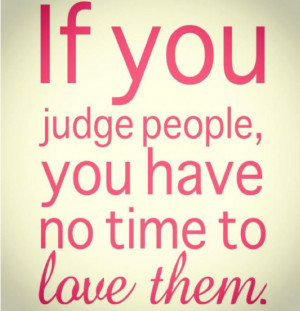 25 Exclusive Collection Of Quotes About Judging