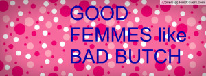 good_femmes_like_bad-43552.jpg?i