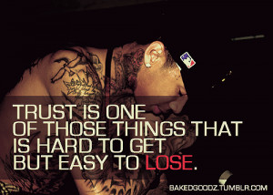 Tyga Quotes About Trust Quotes About Trust