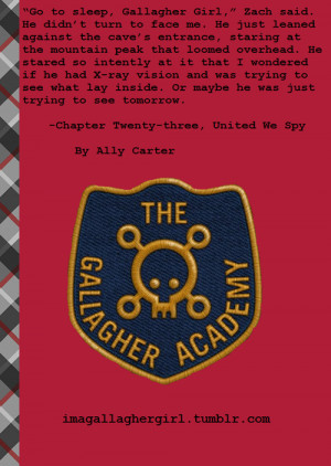 Tags: Gallagher Girls United We Spy quotes Ally Carter