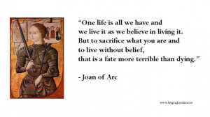 Various quotes from Joan of Arc (Jeanne d’Arc)