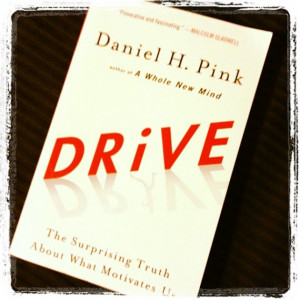 Book: DRiVE – Daniel H. Pink Quotes