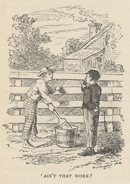 The Adventures of Tom Sawyer?? A Lesson Waiting to be Learned…