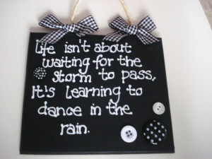 Sentimental life quote sign in black and white