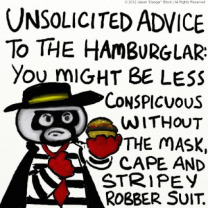 unsolicited advice hamburgler