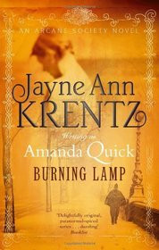 ... . Amanda Quick. Jayne Ann Krentz (Arcane Society 8)