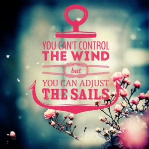Aweigh, Wind, Quotes 3, Cute Quotes, Tattoo Quotes, Anchors Quotes ...