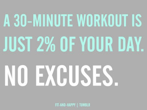 30 Minute Workout....No Excuses