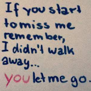 You Let Me Go Quotes