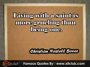 ... Currently Browsing 15 Most Famous Quotes By Christian Nestell Bovee