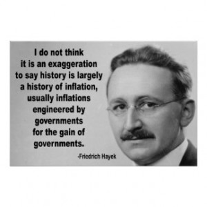 Friedrich Hayek Inflation Quote Print