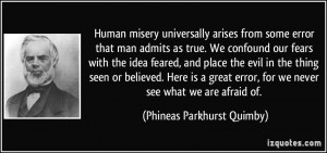 More Phineas Parkhurst Quimby Quotes