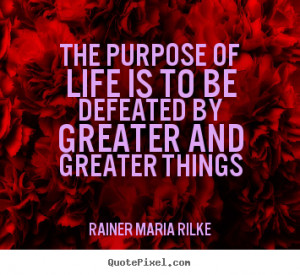 ... rilke more life quotes love quotes motivational quotes success quotes