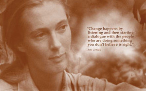 Jane Goodall Quotes Asimov jane goodall
