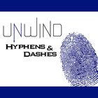 UNWIND Hyphens & Dashes TEXT: UNWIND by Neal Shusterman LEVEL: 7th ...