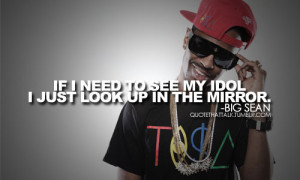 big sean, idol, mirror, quote, text