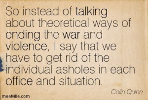 colin quinn quotes - Google Search