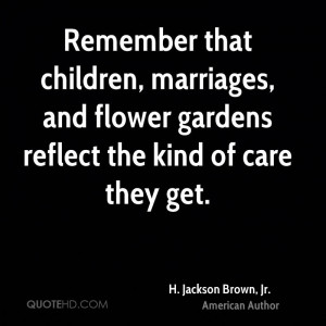 jackson brown jr flower quote