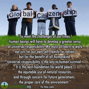 Global Citizenship quote ~ Dalai Lama