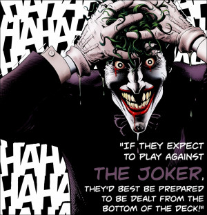 Batman: The Killing Joke by Alan Moore and Brian Bolland (1988)Quote ...