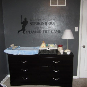 Cute quote for a baseball nursery
