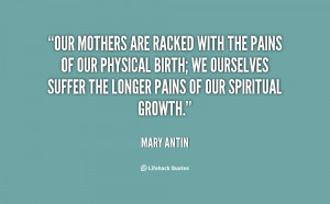 birth mother quotes source http quotes lifehack org quote maryantin ...