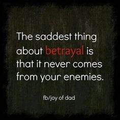 Quotes About Lying And Betrayal - Bing Images