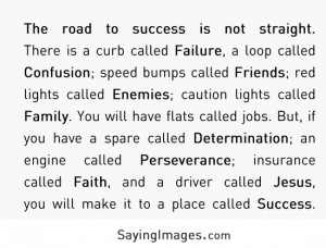 The Road To Success: Quote About The Road To Success ~ Daily ...