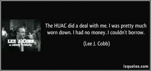 More Lee J. Cobb Quotes