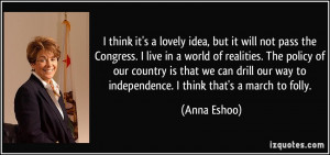More Anna Eshoo Quotes