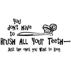 Braces and Smile Quotes