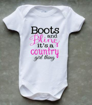 Boots and Bling It's A Country Girl Thing Baby Onesie or Kid's T-Shirt