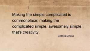 Live Simple Quotes – Top 12 Quotes