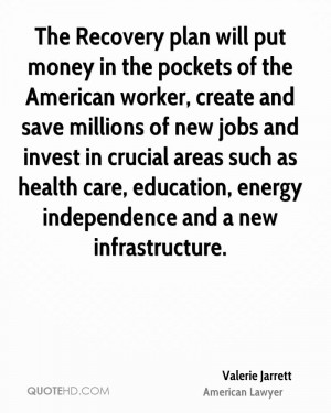 Health Care Education Energy Independence And A New Infrastructure